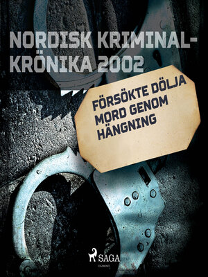 cover image of Försökte dölja mord genom hängning
